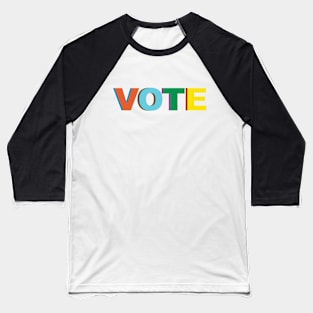 Vote Colorful Voter Baseball T-Shirt